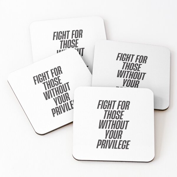 Item preview, Fight for those without your privilege designed and sold by DreamBigShirts.