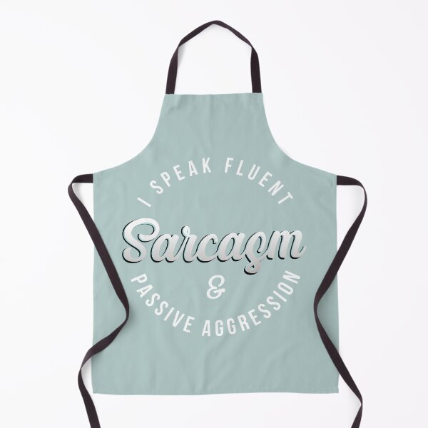 Item preview, I speak fluent sarcasm and passive aggression - in white designed and sold by knappidesign.