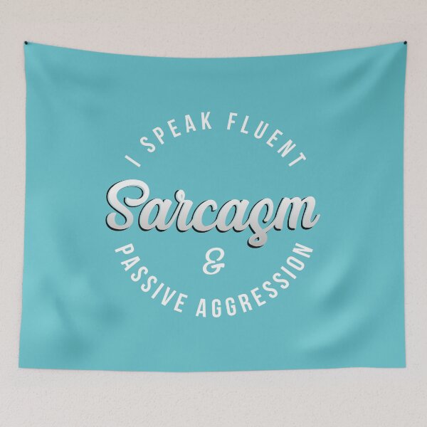 Item preview, I speak fluent sarcasm and passive aggression - in white designed and sold by knappidesign.
