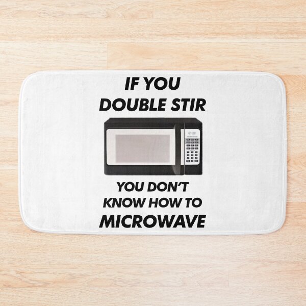 Item preview, If You Double Stir You Don_t Know How To Microwave (Hamish and Andy) designed and sold by ShelCreationsCA.