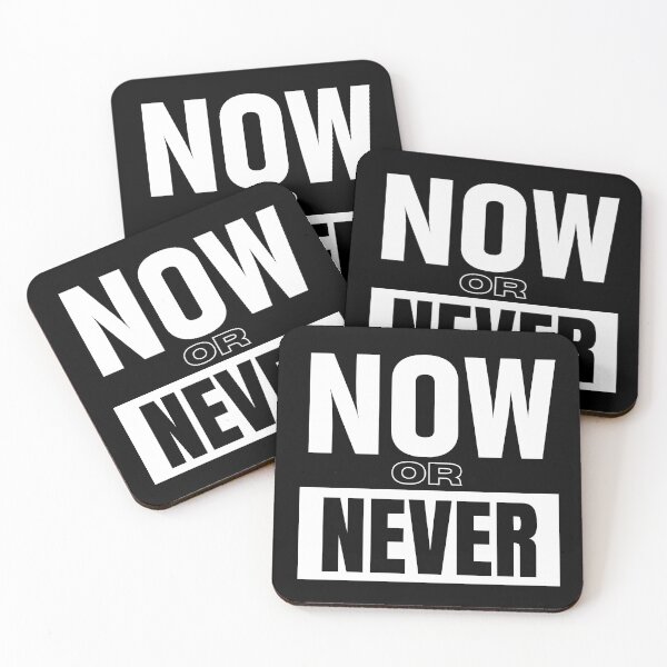 Item preview, Now Or Never designed and sold by The magic  Yellow bus.