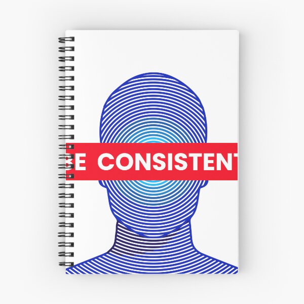 Item preview, Be Consistent reminder for focus on priorities.  designed and sold by MehmudArtdesign.