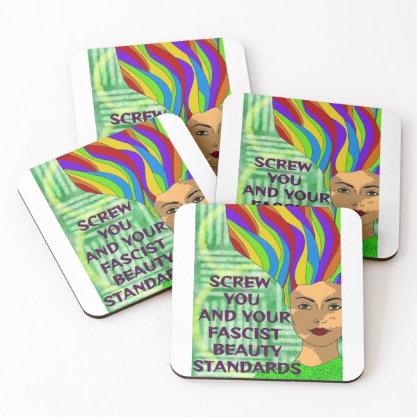 Item preview, Feminist Humanist Quote - Screw Your Fascist Beauty Standards designed and sold by LethalPixieDust.