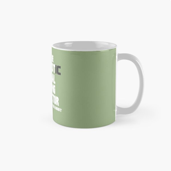 Item preview, I'm Psychotic Clinical Nursing Instructor designed and sold by AlwaysAwesome.