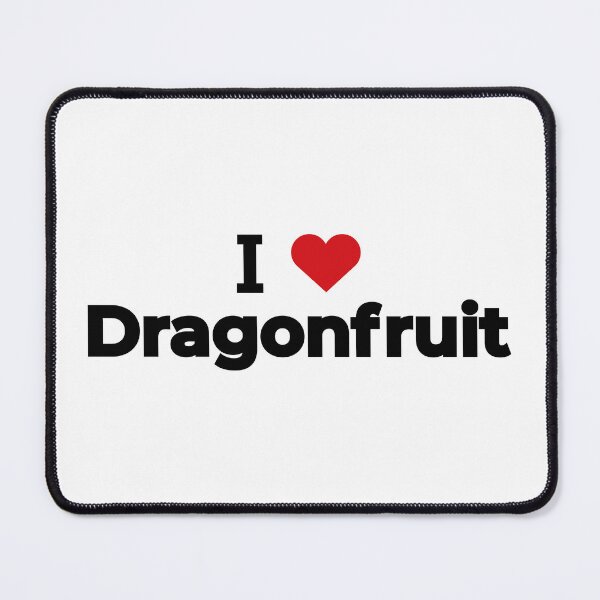 Item preview, I love Dragonfruit designed and sold by Moyanana.
