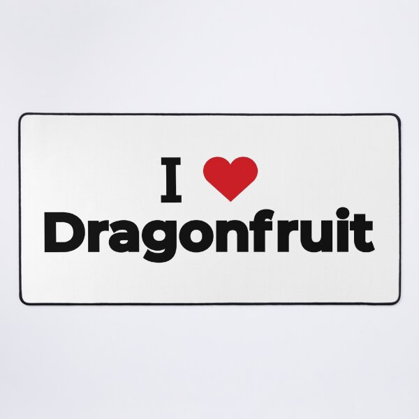 Item preview, I love Dragonfruit designed and sold by Moyanana.