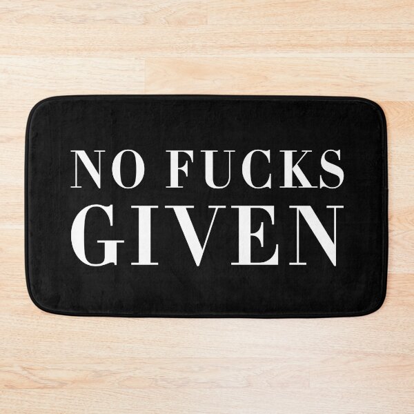 Item preview, No Fucks Given. designed and sold by CityNoir.