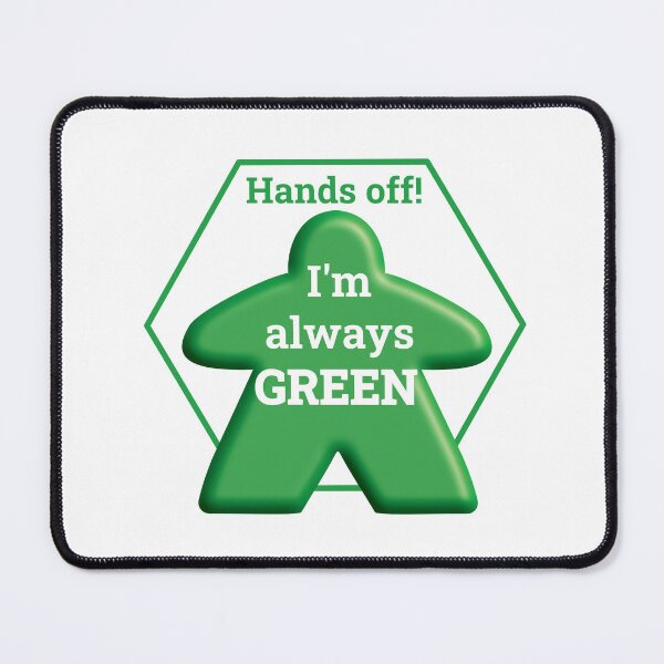 Item preview, Hands Off I'm Always Green - Board game inspired meeple design - Table Top Gaming designed and sold by WindmillBay.