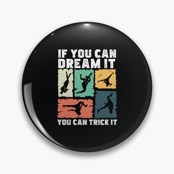 Item preview, Tricking Dream It Trick It Funny Freestyle Acrobatics designed and sold by StrongShirts.