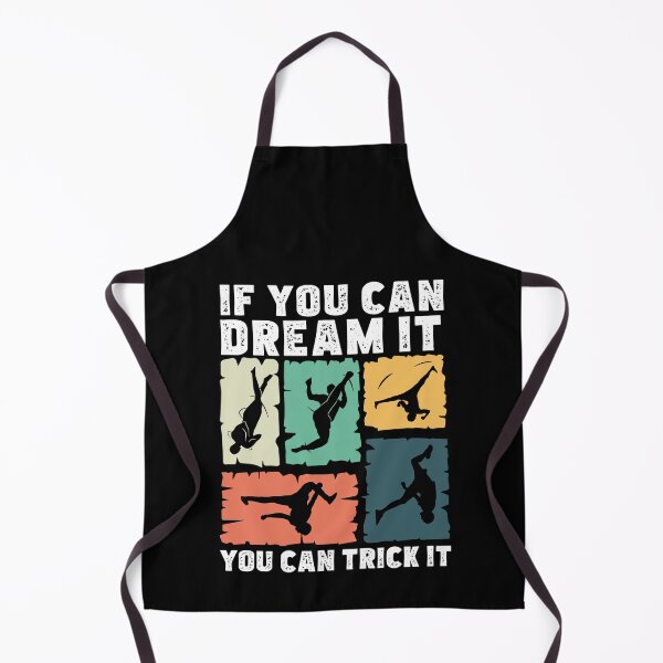 Item preview, Tricking Dream It Trick It Funny Freestyle Acrobatics designed and sold by StrongShirts.