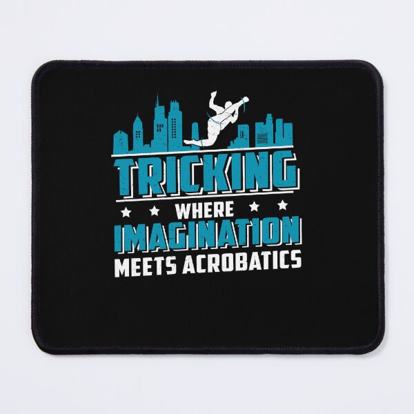 Item preview, Tricking Imagination Meets Acrobatics Freestyle Acrobatics designed and sold by StrongShirts.