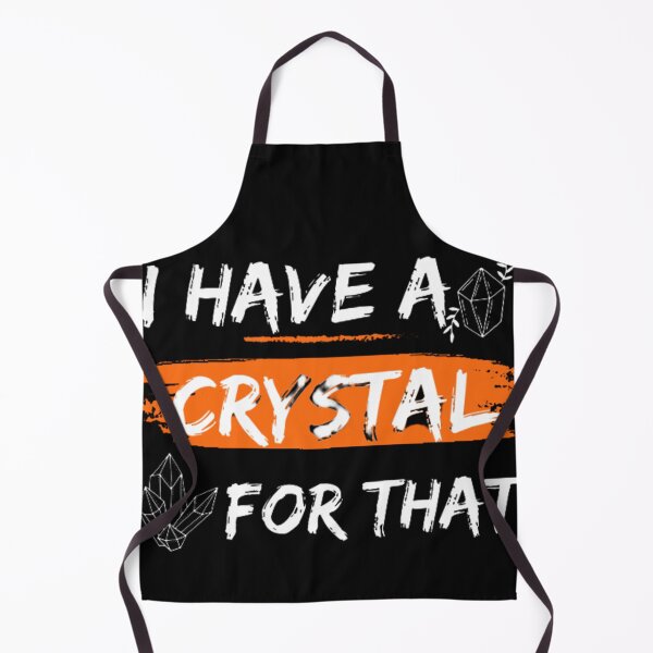 Item preview, I Have A Crystal For That designed and sold by Zafer3.