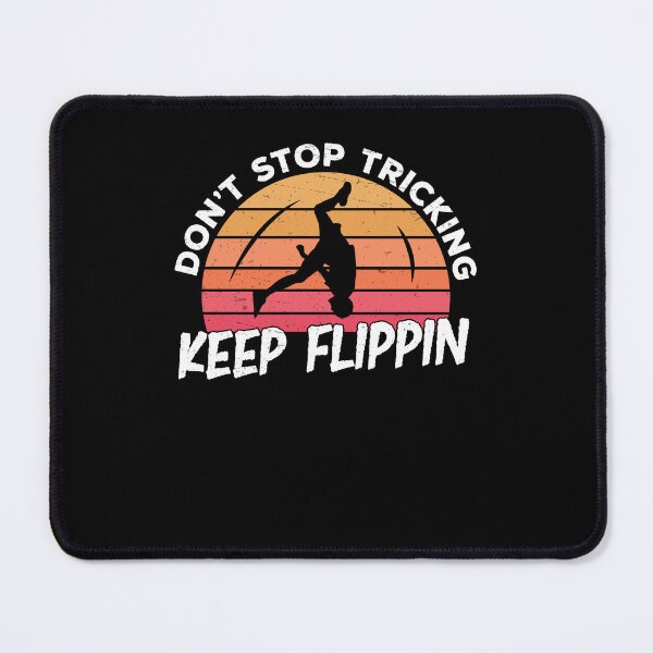 Item preview, Tricking Keep Flippin Funny Freestyle Acrobatics designed and sold by StrongShirts.