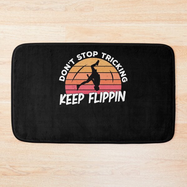 Item preview, Tricking Keep Flippin Funny Freestyle Acrobatics designed and sold by StrongShirts.