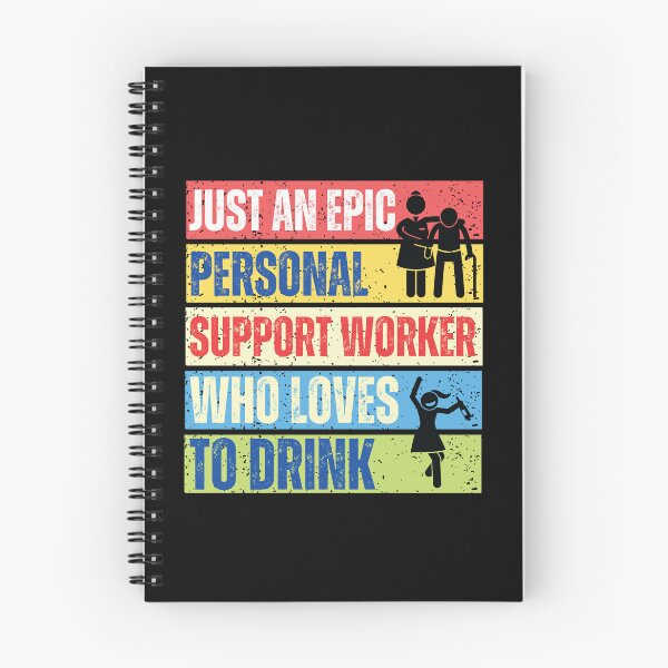 Item preview, Just an epic Personal Support Worker, who loves to drink designed and sold by TaraGbear.