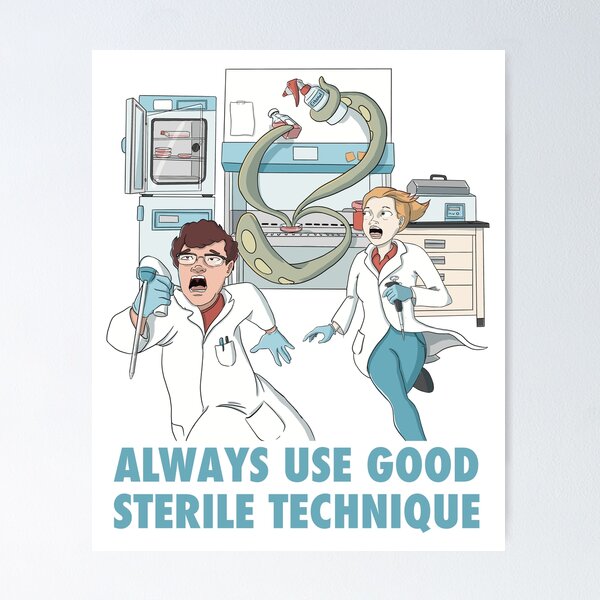 Item preview, Always Use Good Sterile Technique designed and sold by Science Lab Designs.