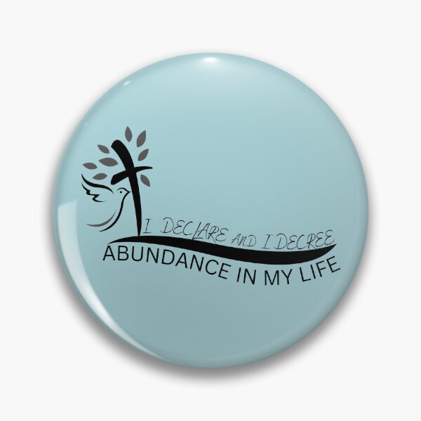 Item preview, I Declare And I Decree Abundance In My Life designed and sold by Nancyanna.