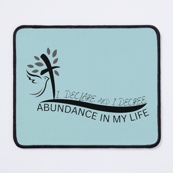Item preview, I Declare And I Decree Abundance In My Life designed and sold by Nancyanna.