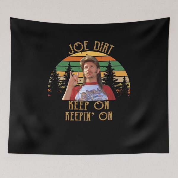 Item preview, Joe Dirt Keep On Keepin' On Vintage designed and sold by DemminLiesel.