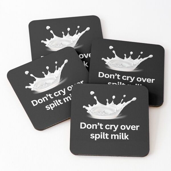 Item preview, Don’t cry over spilt milk designed and sold by superbtshirts.