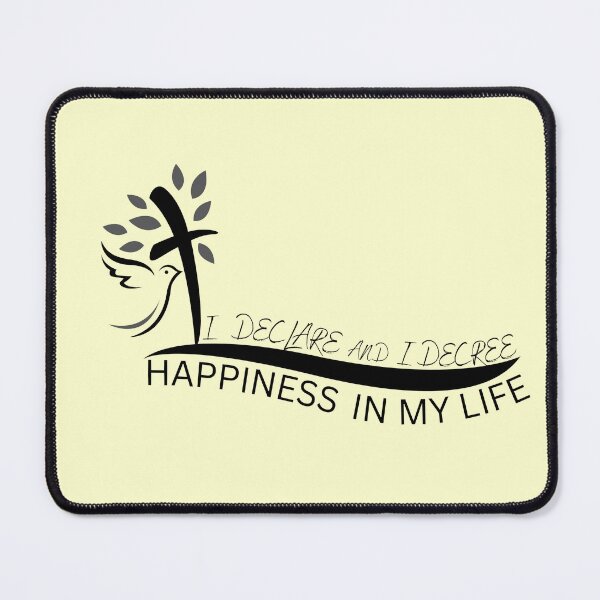 Item preview, I Declare And I Decree Happiness In My Life designed and sold by Nancyanna.
