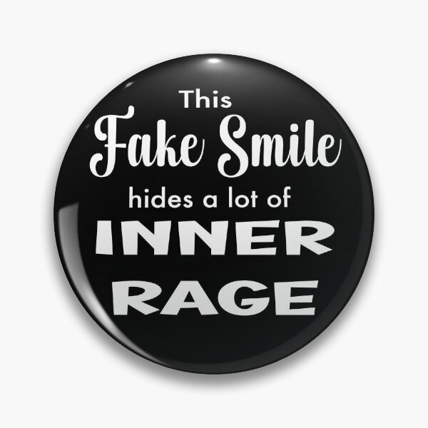 Item preview, Smile Hides Rage designed and sold by clounewcomb.