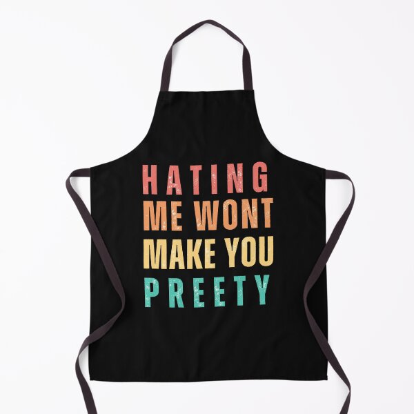 Item preview, Hating Me Wont Make You Pretty designed and sold by Eighty6ix.