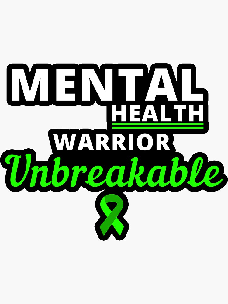 Mental Health Warrior Unbreakable - Awareness Month Shirt Mental Health Warrior Unbreakable - Awareness Month Shirt
