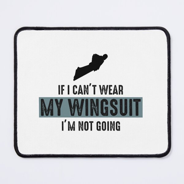 Item preview, Wingsuit flying Base Jumping Skydiving designed and sold by TastefulTees.