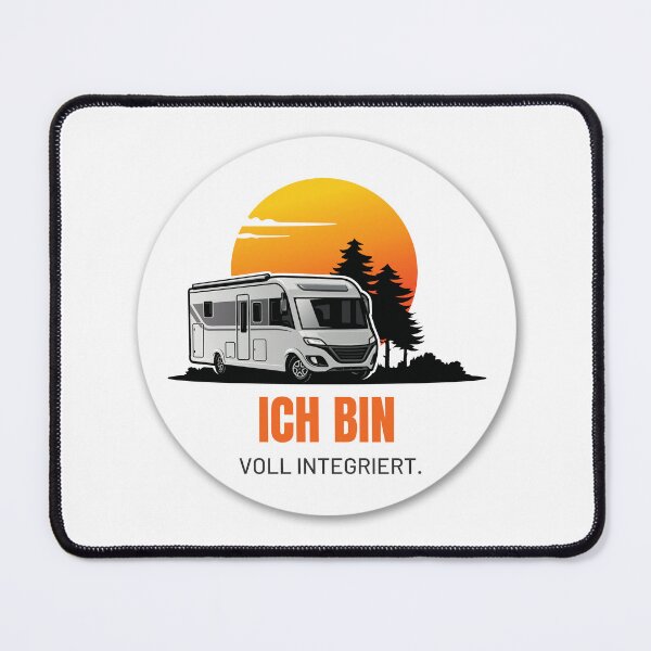 Item preview, I AM FULLY INTEGRATED. Camping Caravan Campervan Camper Design T-Shirt Hoodie Cup individually mobile freedom designed and sold by JoWillem.