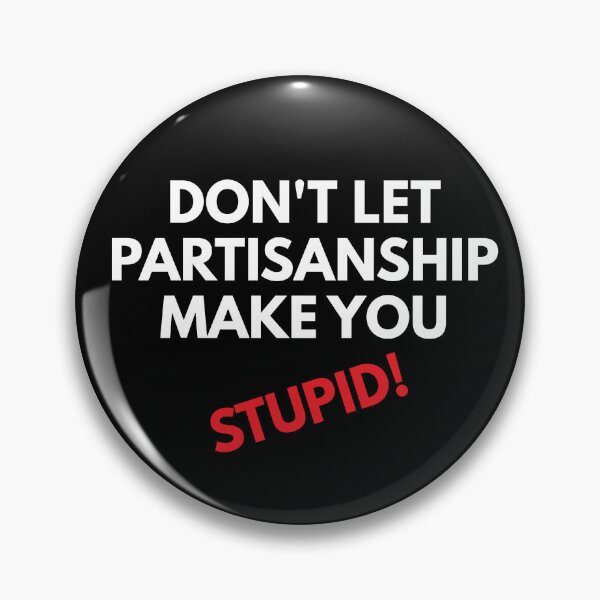 Item preview, Don't let partisanship in white designed and sold by Politics-Corner.