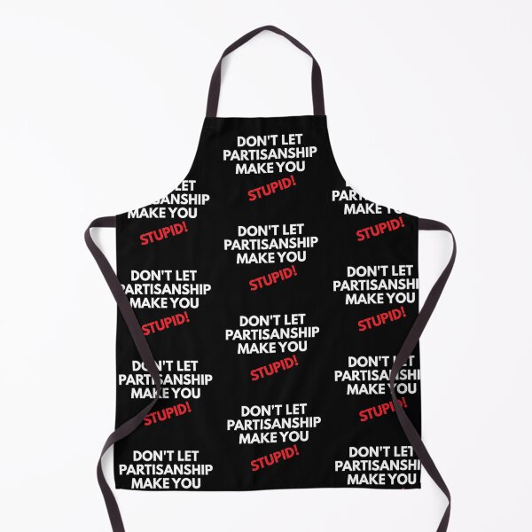 Item preview, Don't let partisanship in white designed and sold by Politics-Corner.