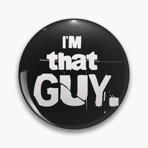 Item preview, I'm that GUY - white letters designed and sold by ForecastVSN.