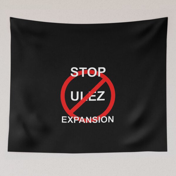 Item preview, Stop ULEZ Expansion (white text/font) designed and sold by InterestingImag.