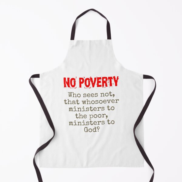 Item preview, Who Sees Not That Whosoever - Poverty Quote designed and sold by CrankyOldDude.