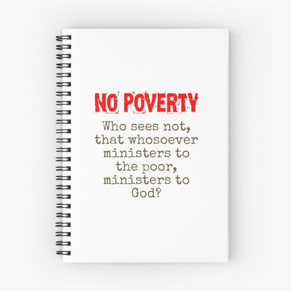 Item preview, Who Sees Not That Whosoever - Poverty Quote designed and sold by CrankyOldDude.