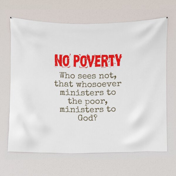 Item preview, Who Sees Not That Whosoever - Poverty Quote  designed and sold by CrankyOldDude.