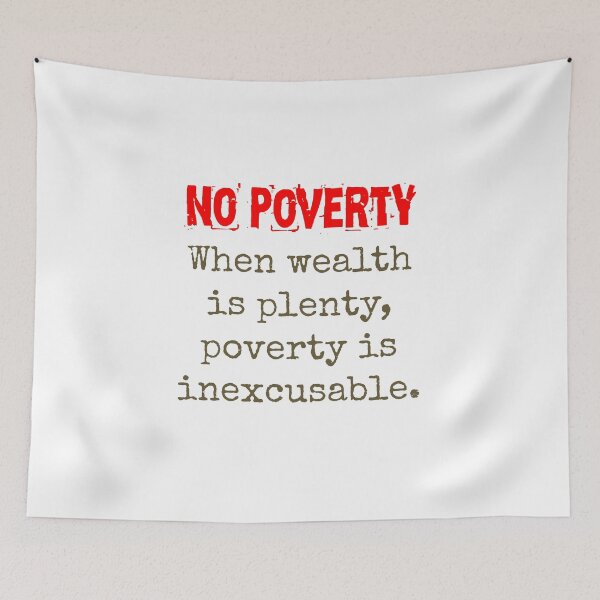 Item preview, When Wealth Is Plenty - Poverty Quote  designed and sold by CrankyOldDude.