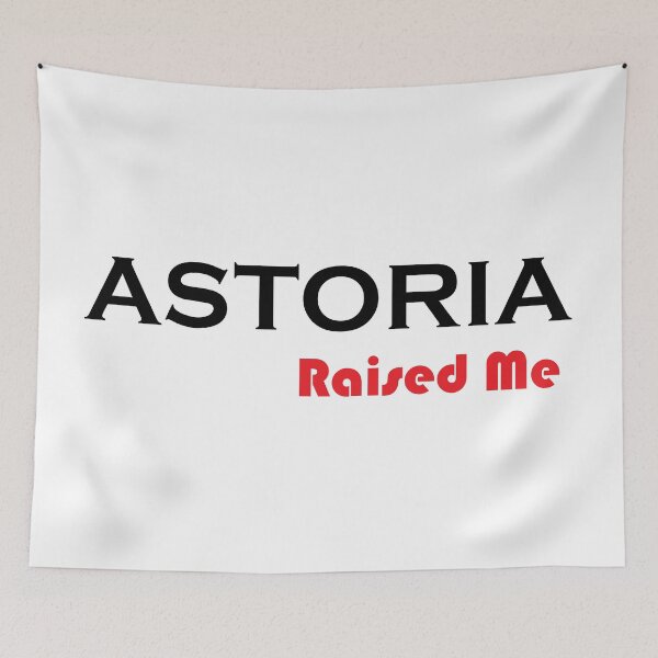 Item preview, Astoria Raised Me New York Raised Me designed and sold by ProjectX23.
