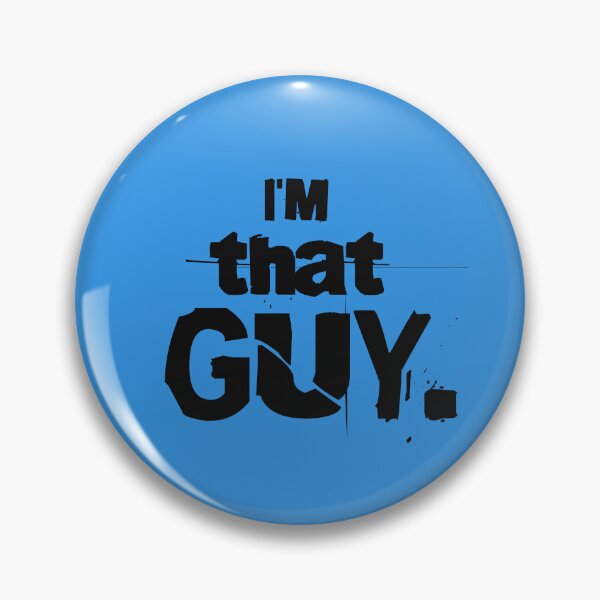 Item preview, I'm that GUY - black letters designed and sold by ForecastVSN.