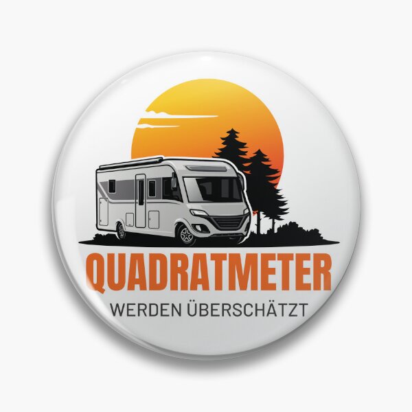 Item preview, SQUARE METERS ARE OVERRATED. Camping Caravan Campervan Camper Design T-Shirt Hoodie Cup individually mobile freedom designed and sold by JoWillem.