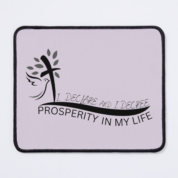 Item preview, I Declare And I Decree Prosperity In My Life designed and sold by Nancyanna.