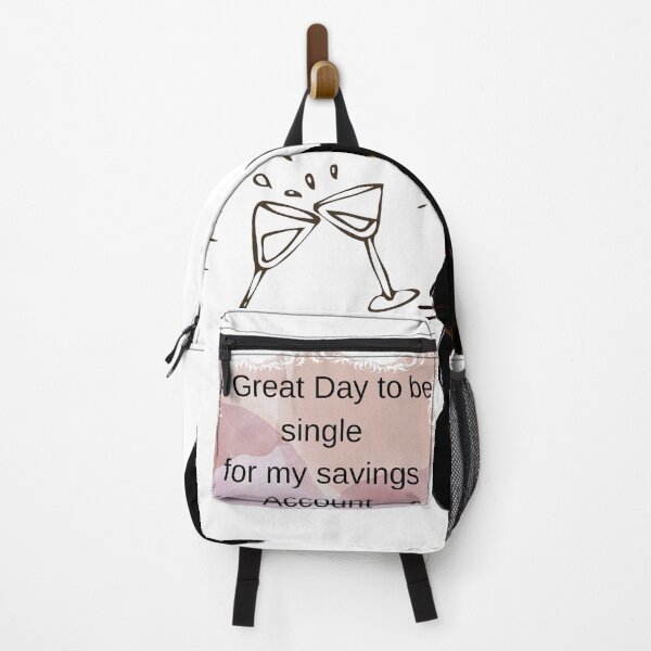 Item preview, A great day to be single for my savings Account designed and sold by Puppy Paws.
