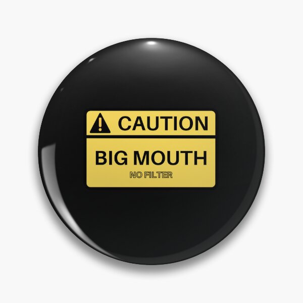 Item preview, WARNING BIG MOUTH NO FILTER  designed and sold by motivationhood.