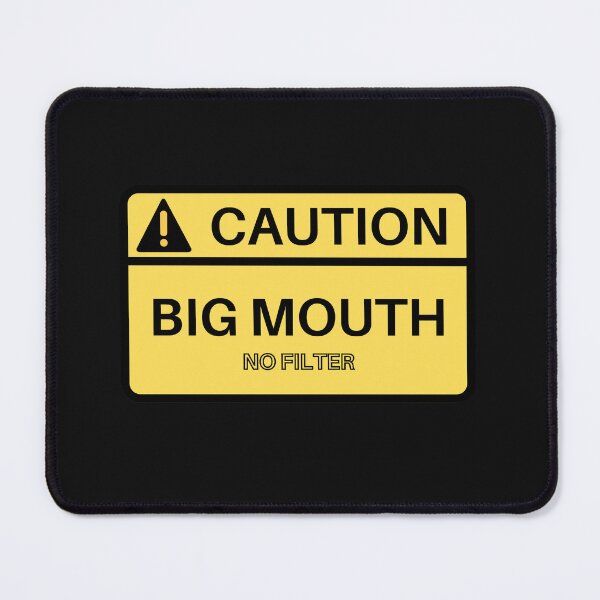 Item preview, WARNING BIG MOUTH NO FILTER  designed and sold by motivationhood.