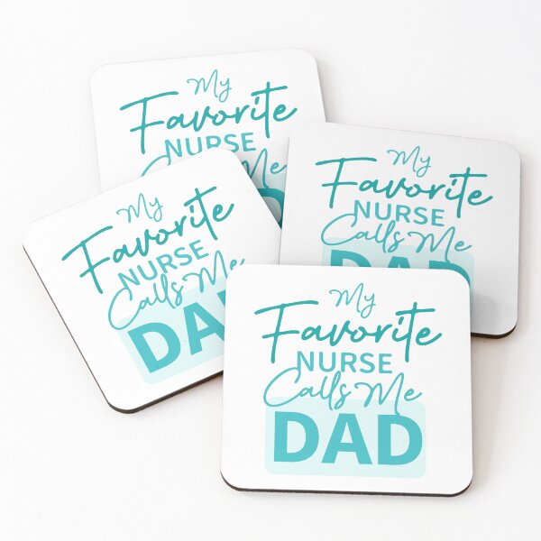 Item preview, My Favorite Nurse Calls Me Dad designed and sold by Stag's PK.