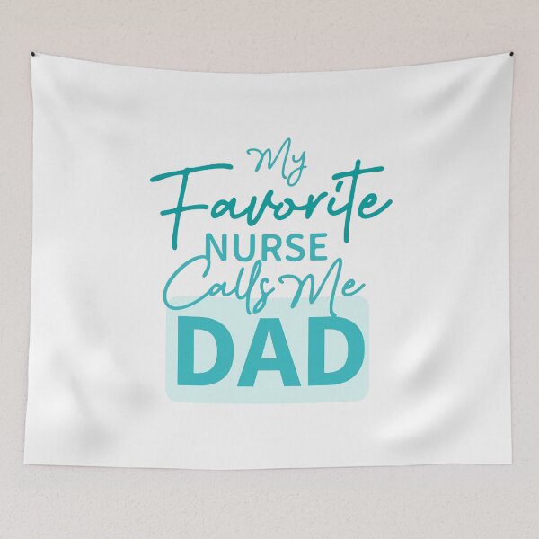 Item preview, My Favorite Nurse Calls Me Dad designed and sold by Stag's PK.