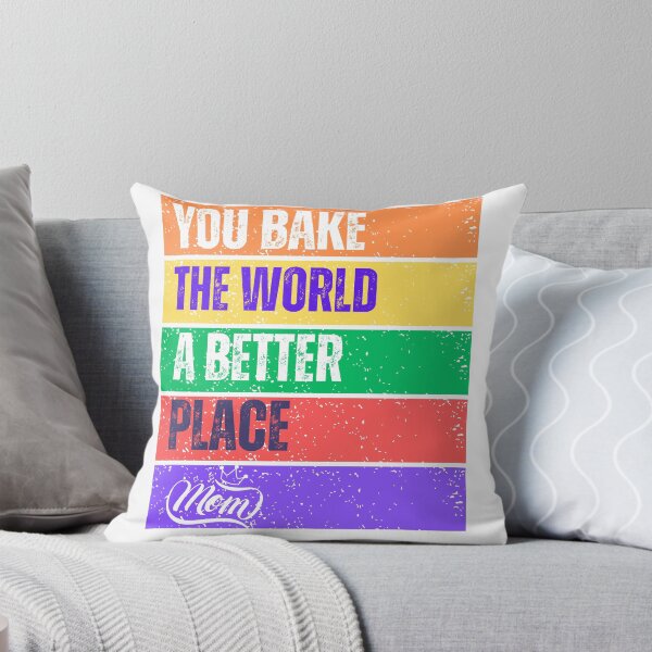 Item preview, You Bake The World A Better Place Mom - Essential T-shirt designed and sold by Fresh Drip .