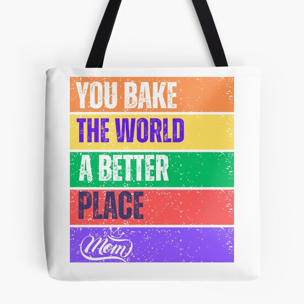 Item preview, You Bake The World A Better Place Mom - Essential T-shirt designed and sold by Fresh Drip .