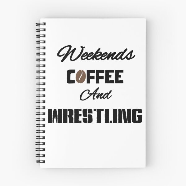 Item preview, Weekends, Coffee and...WRESTLING (dark letters for light tees) designed and sold by WrestlingFanUK.